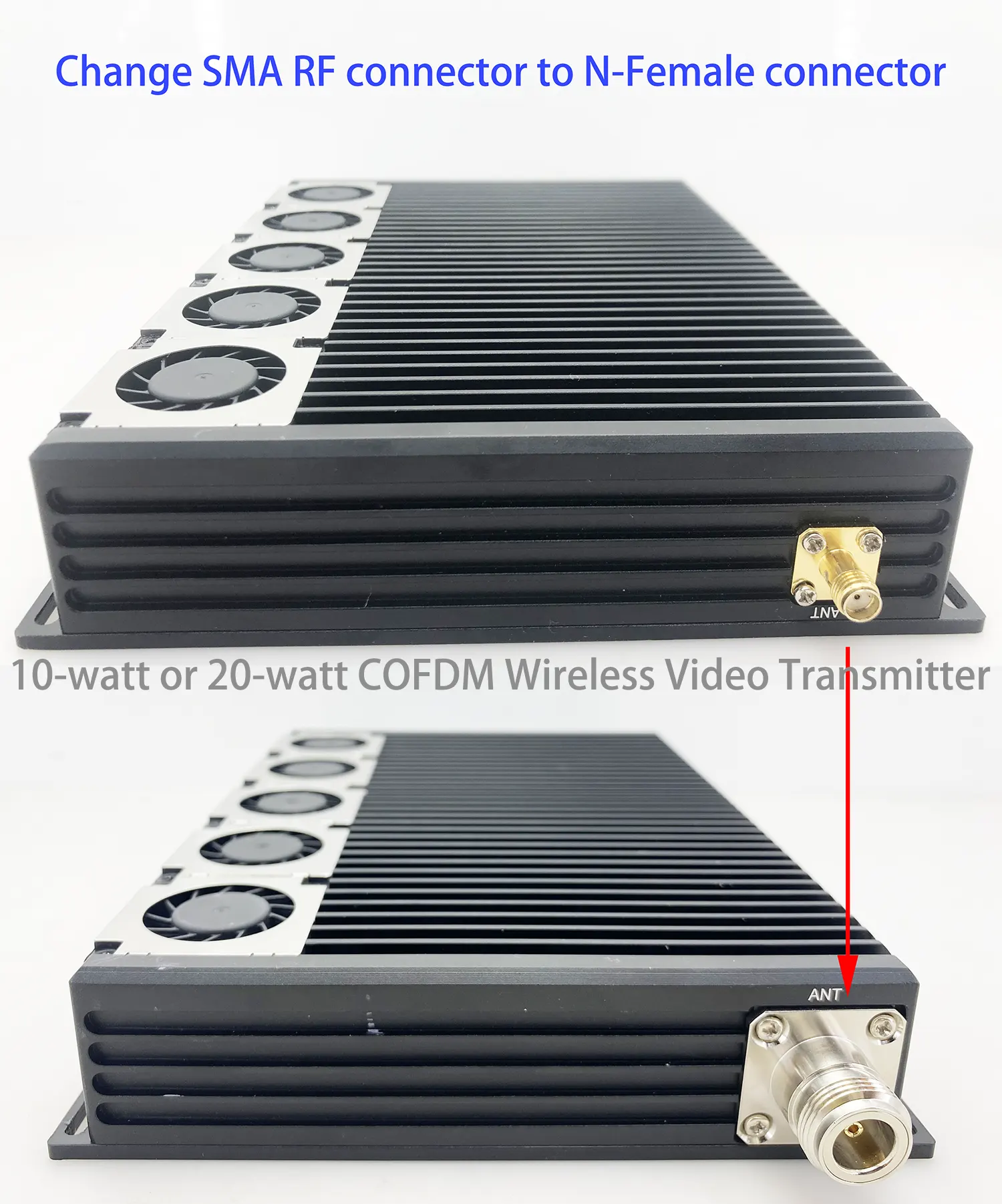 10W-20-watts COFDM Wireless Video Transmitter Change SMA RF connector to N-Female connector